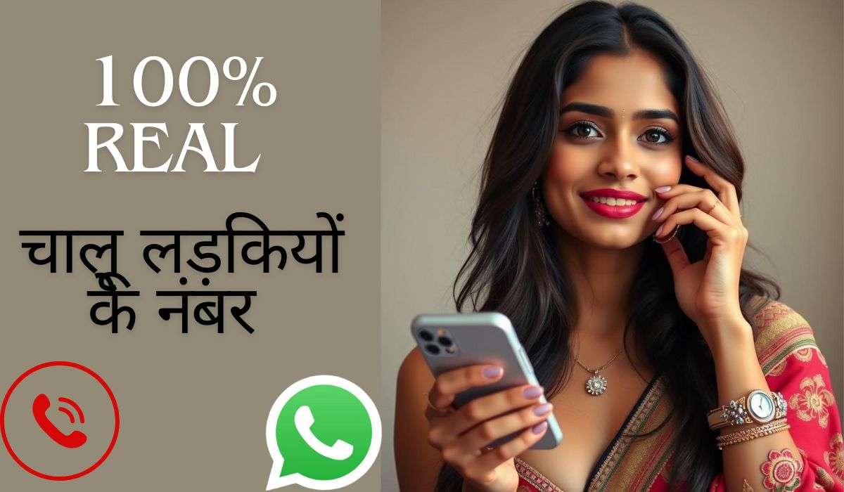 Chalu Ladkiyon ke WhatsApp Number?