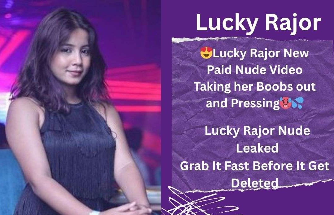 Lucky Rajor Nude