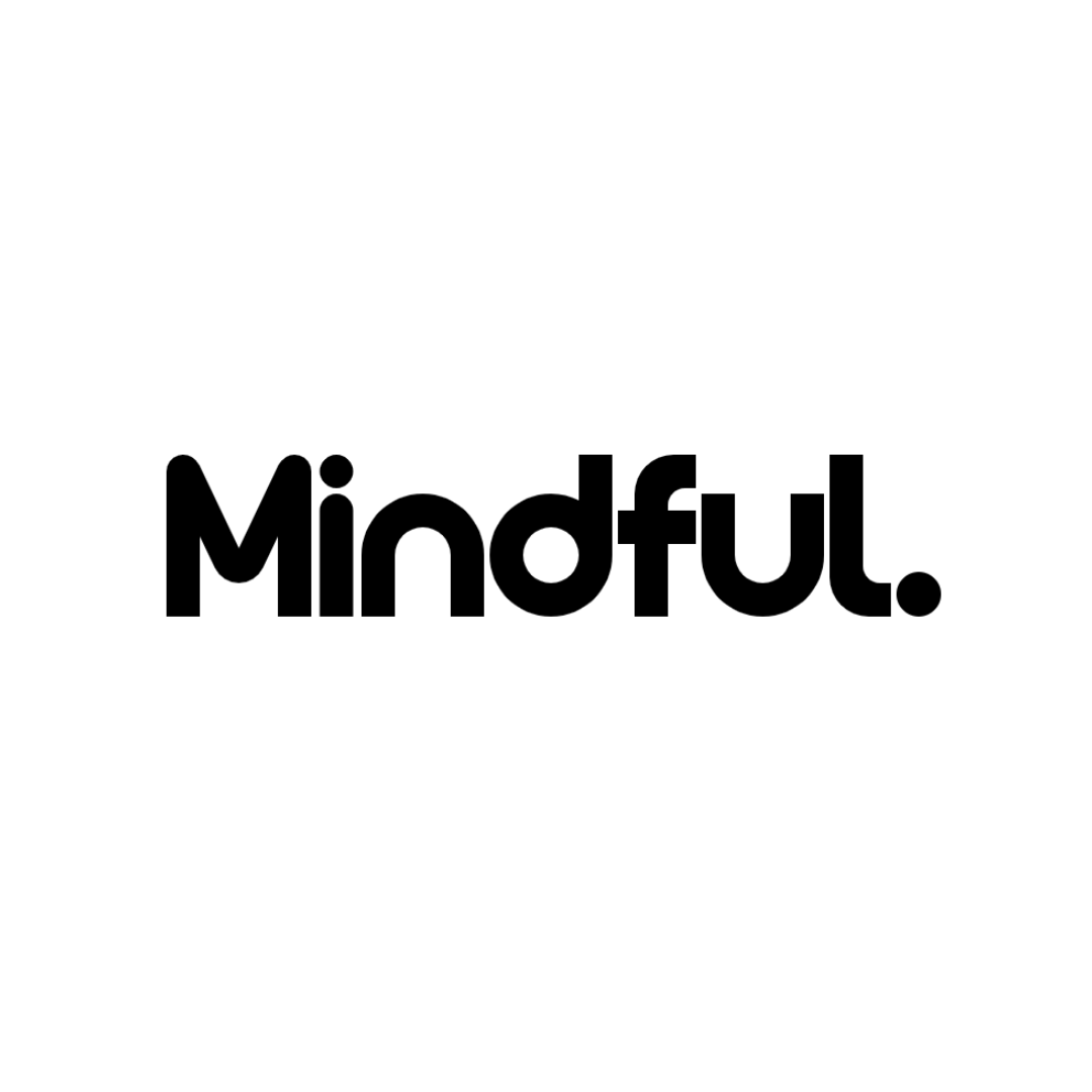 Mindful.