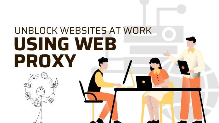 unblock sites using web proxy