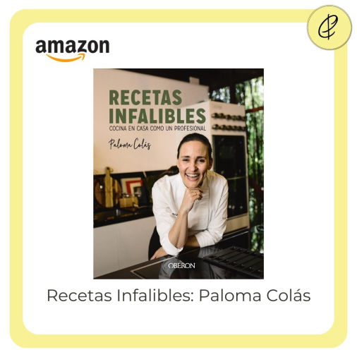 Recetas Infalibles de Paloma Colás