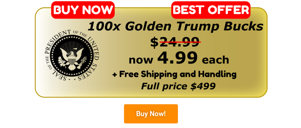 Get Trumpbucks Now