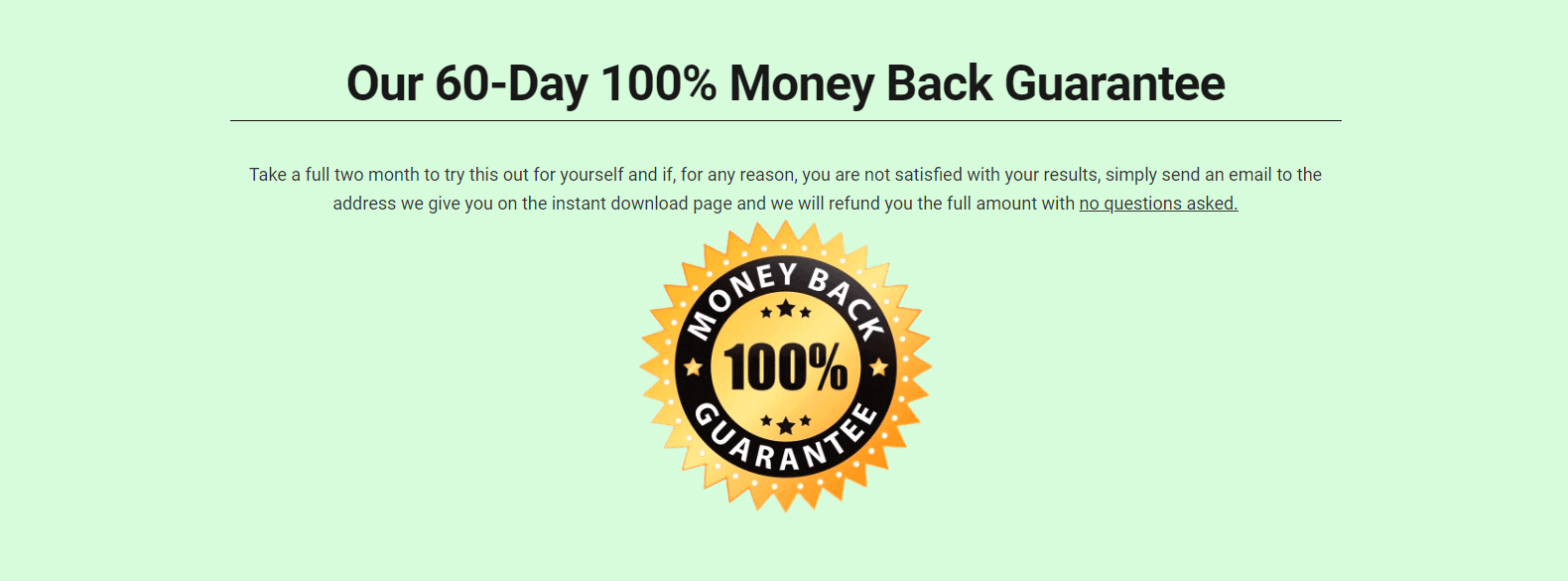 Money Back Guarantee