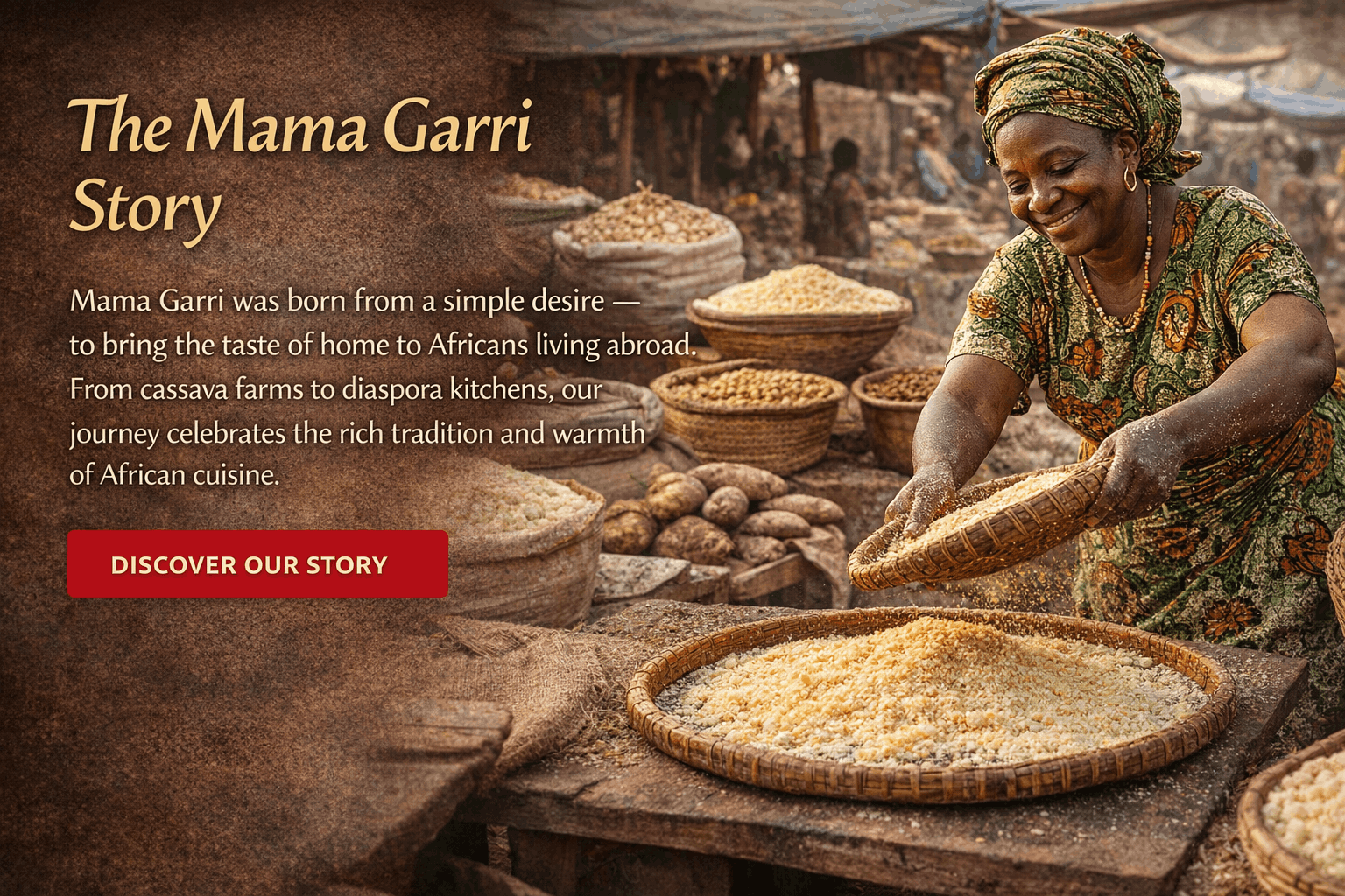 Taste the Tradition of Africa - Mama Garri