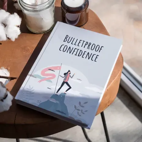 Bulletproof Confidence